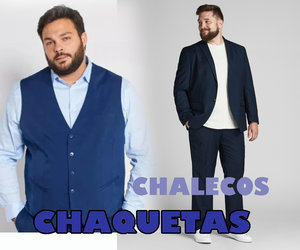 CHAQUETAS - CHALECOS -TALLAS GRANDES